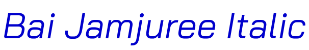 Bai Jamjuree Italic Schriftart